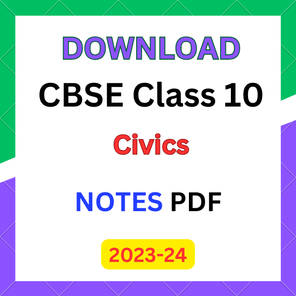 class 10 civics notes