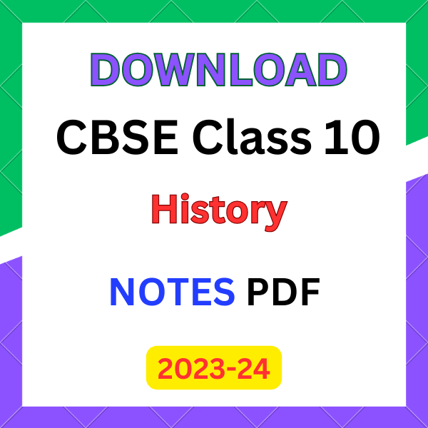 class 10 history notes