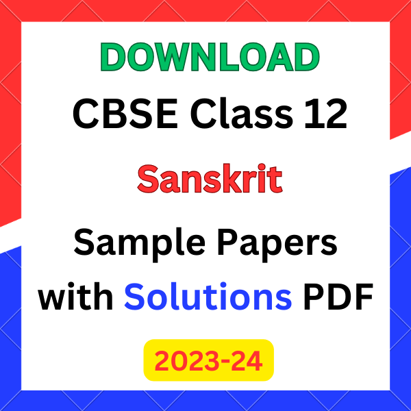 class 12 sanskrit sample papers