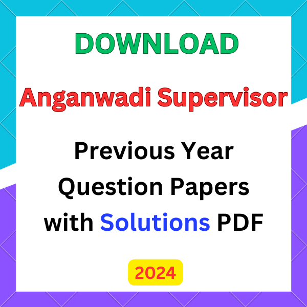 anganwadi supervisor question papers