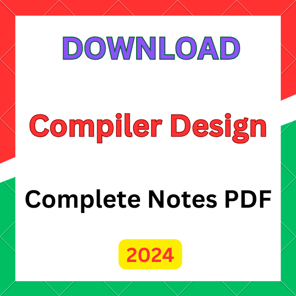 Compiler Design Notes