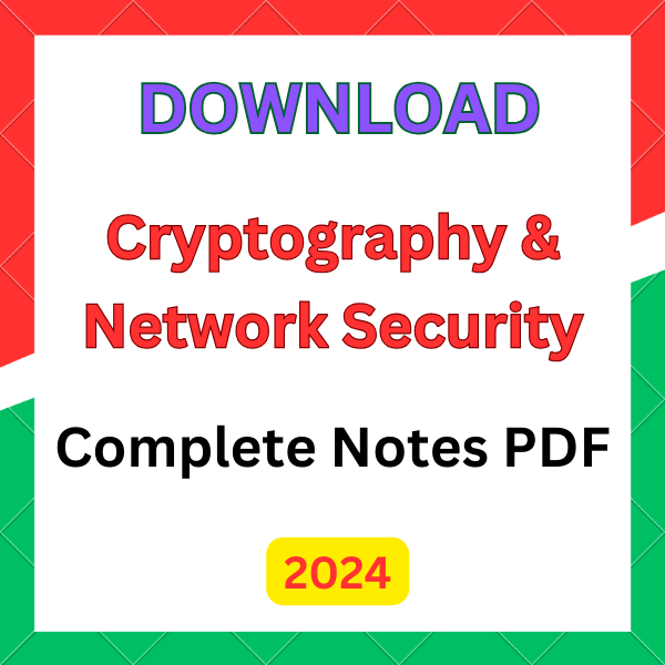 Cryptography and Network Security Notes