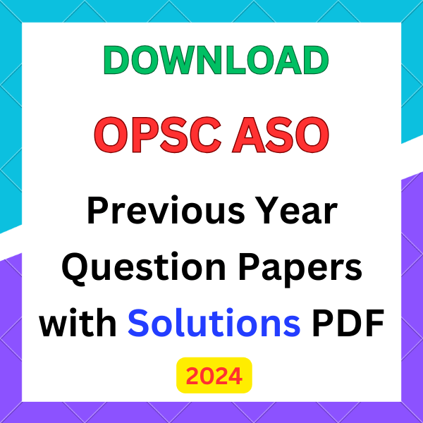 OPSC ASO Question Papers