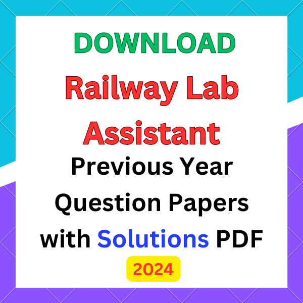 Railway Lab Assistant Question Papers