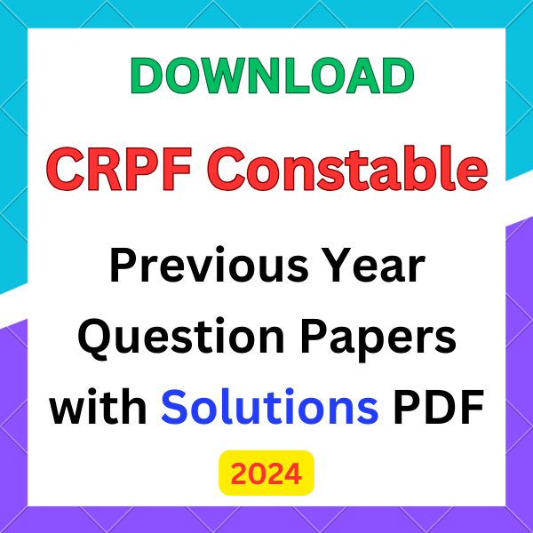 CRPF Constable Question Papers