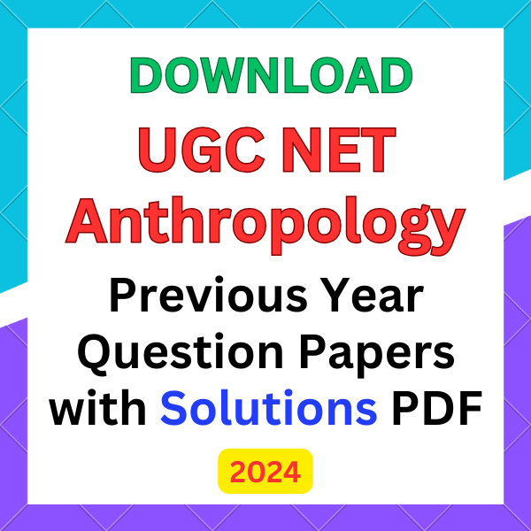 UGC NET Anthropology Question Papers